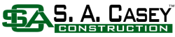 S. A. Casey Construction